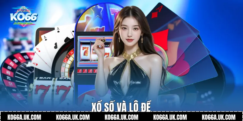 Xổ số và Lô đề